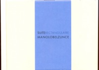 Suite Rectangulaire. Manolo Belzunce - Haga click para ampliar