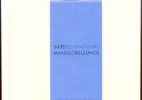 Suite Rectangulaire. Manolo Belzunce - Haga click para ampliar