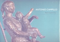 Antonio Campillo. Retrospectiva - Haga click para ampliar