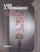 Luis J. Fernndez. La Piel Vertical - Haga click para ampliar